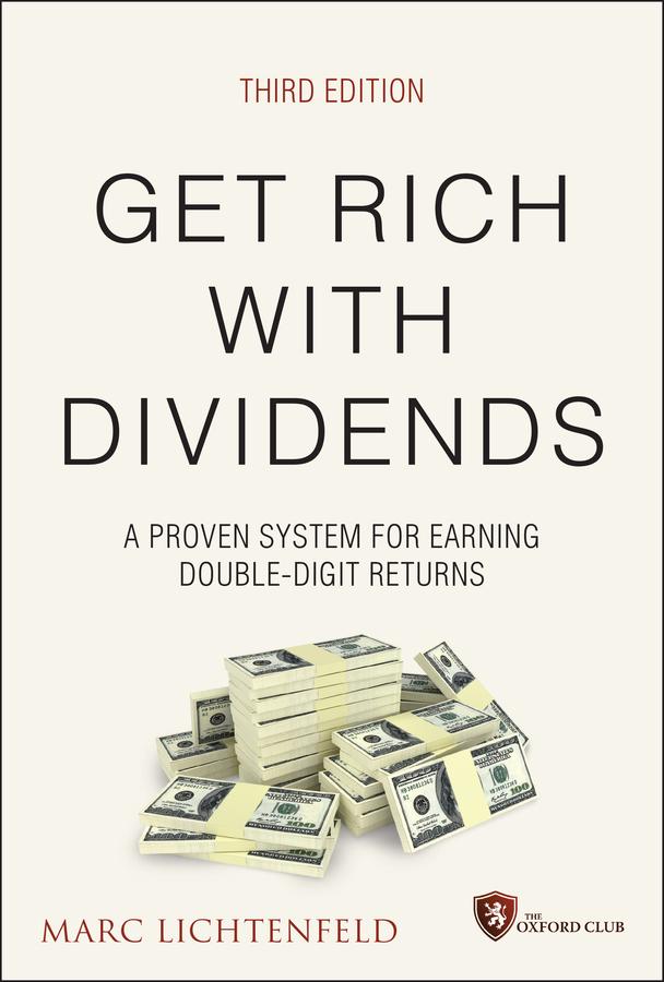 Get Rich with Dividends by Marc Lichtenfeld