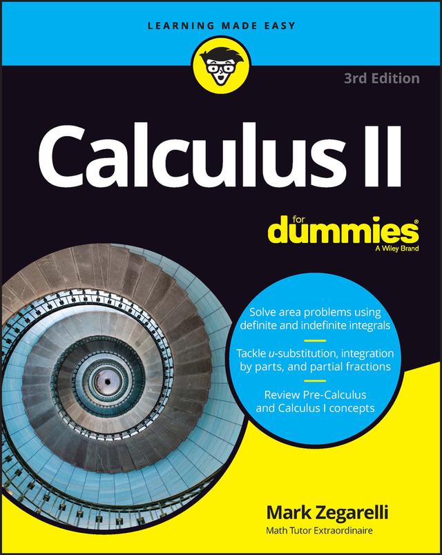 Calculus II For Dummies by Mark Zegarelli