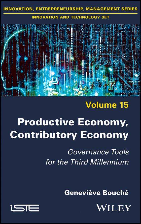 Productive Economy, Contributory Economy by Genevieve Bouche