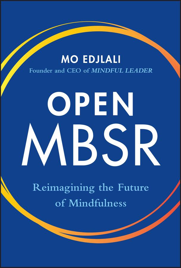 Open MBSR by Mo Edjlali