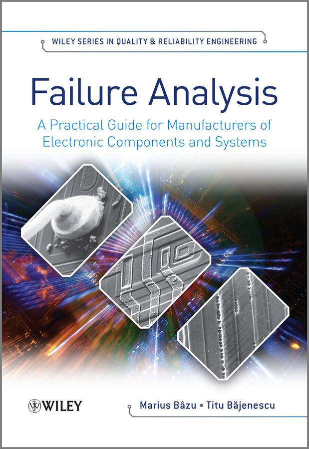 Failure Analysis by Marius Bazu, Titu Bajenescu