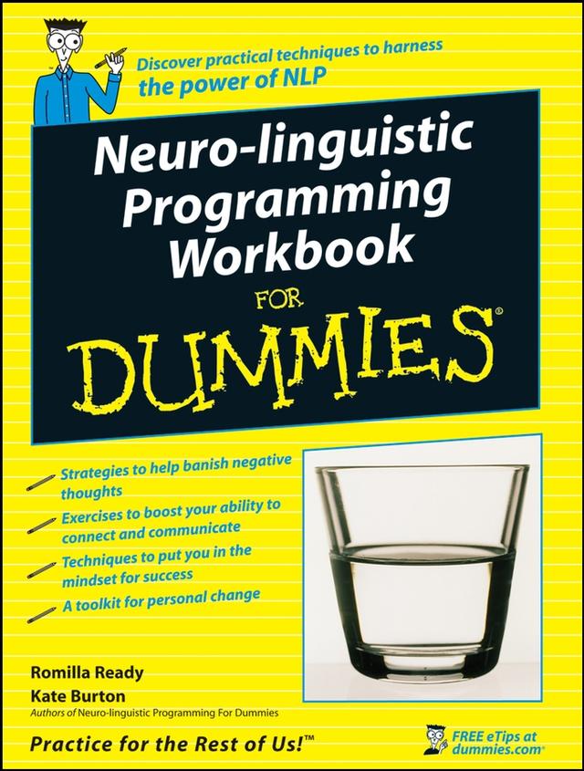 Neuro-Linguistic Programming Workbook For Dummies by Kate Burton, Romilla Ready