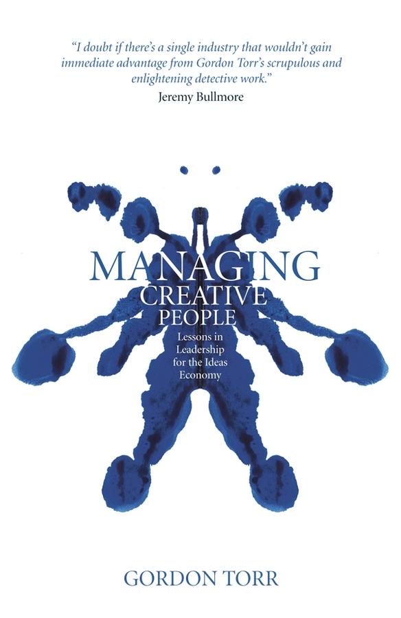 Managing Creative People by Gordon Torr