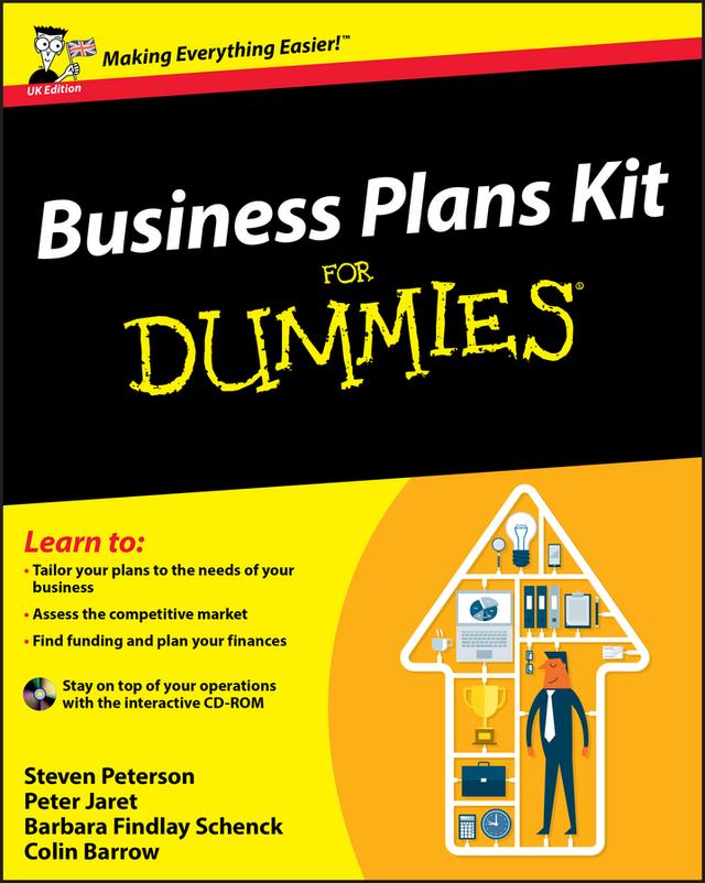 Business Plans Kit For Dummies, UK Edition by Barbara Findlay Schenck, Colin Barrow, Peter E. Jaret, Steven D. Peterson