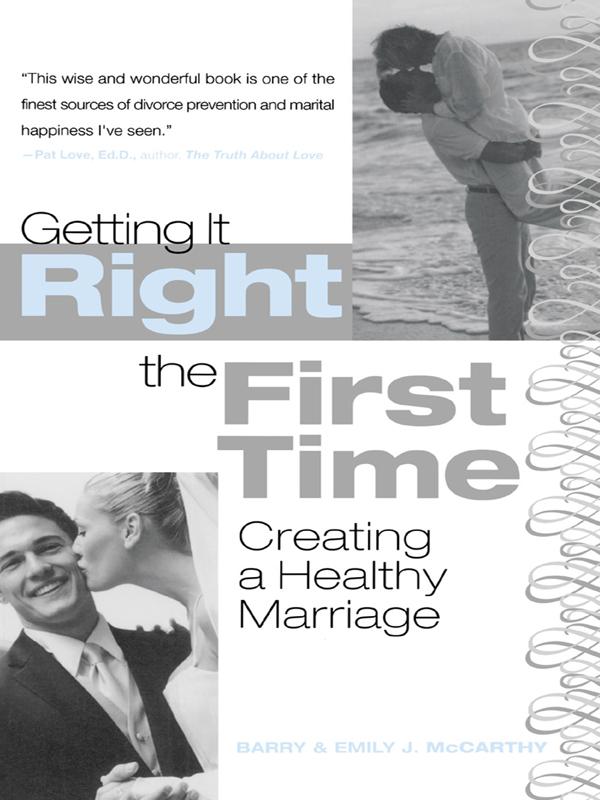 Getting It Right the First Time by Barry McCarthy, Emily J. McCarthy