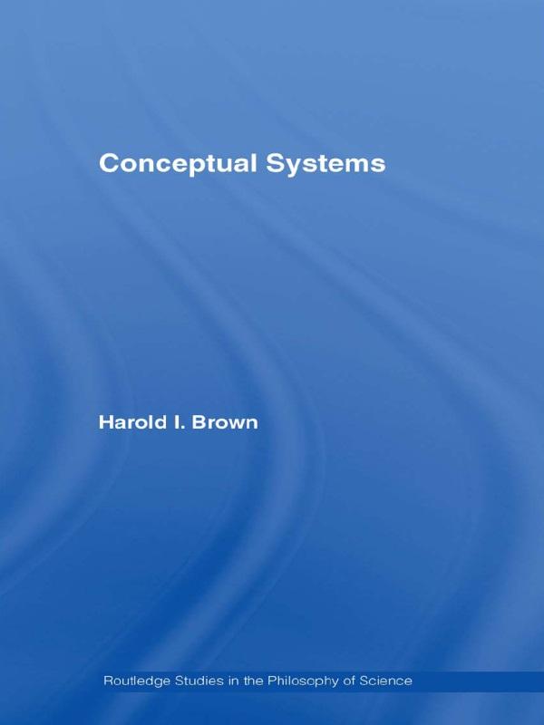 Conceptual Systems by Harold I. Brown