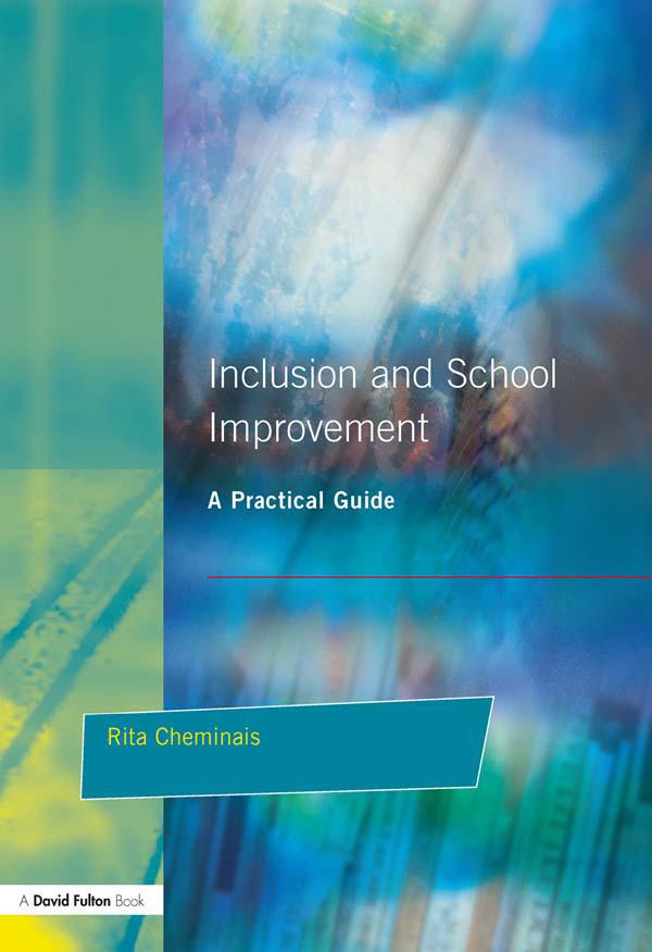 Inclusion and School Improvement by Rita Cheminais