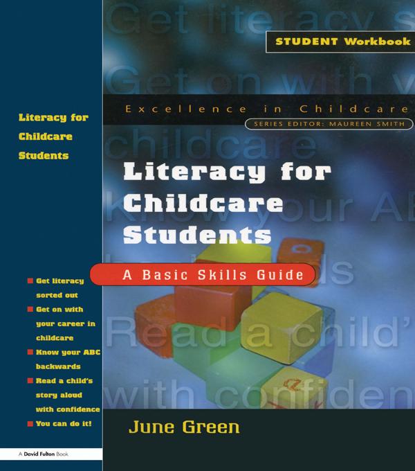 Literacy for Childcare Students by June Green