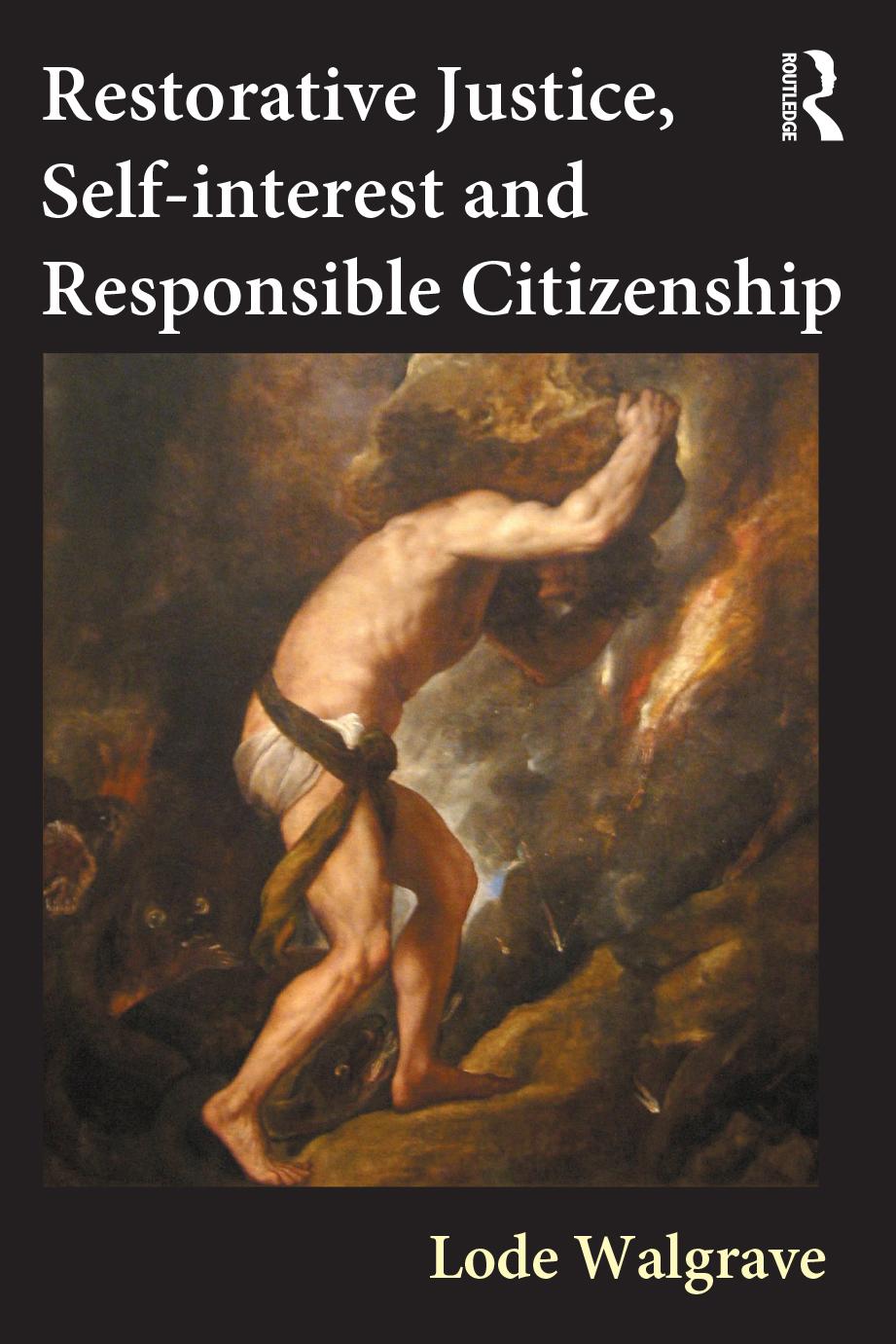 Restorative Justice, Self-interest and Responsible Citizenship