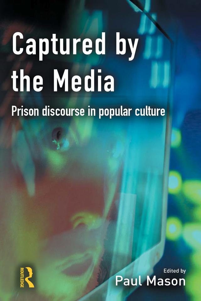 Captured by the Media by Paul Mason