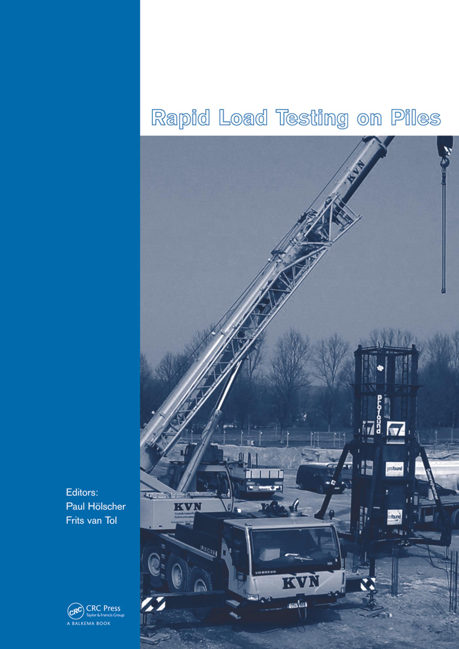 Rapid Load Testing on Piles