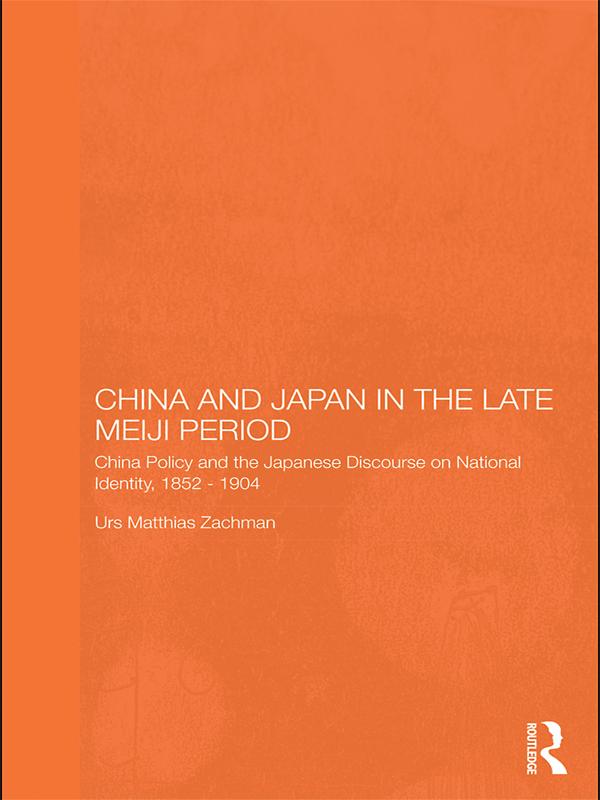 China and Japan in the Late Meiji Period