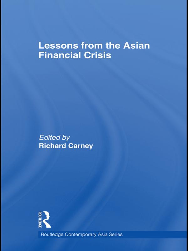Lessons from the Asian Financial Crisis by Richard Carney