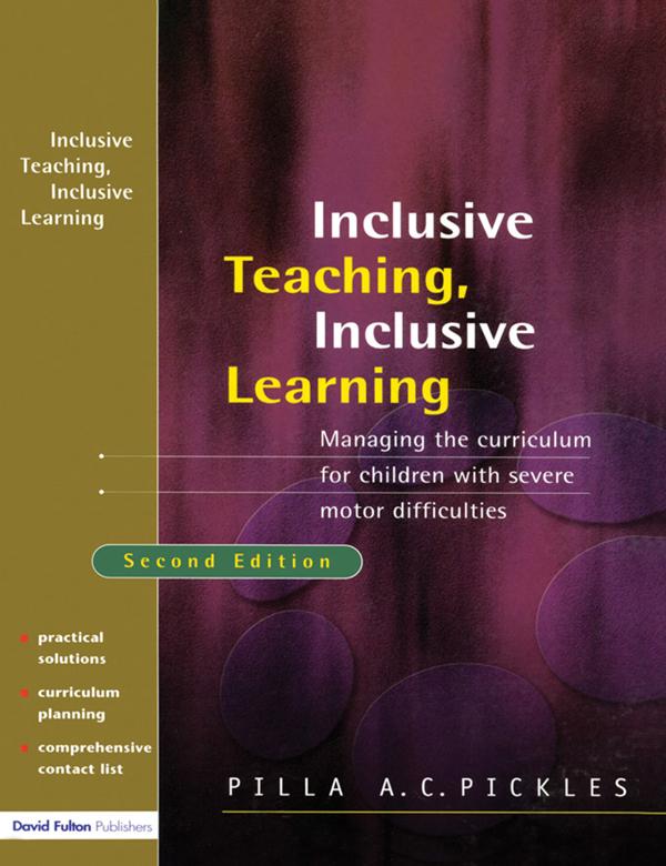 Managing the Curriculum for Children with Severe Motor Difficulties