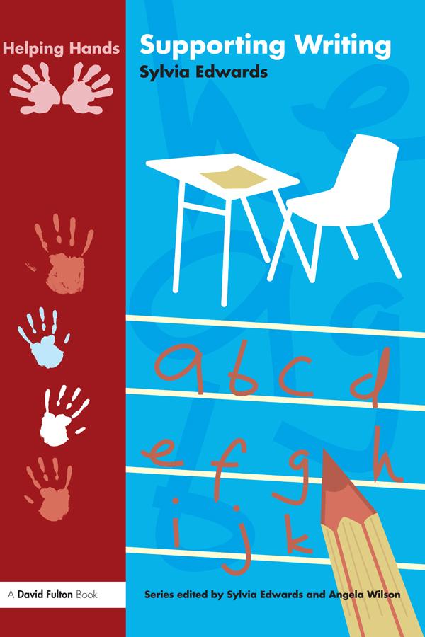 Supporting Writing by Sylvia Edwards