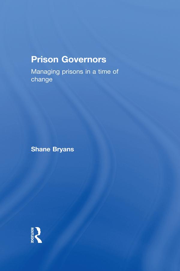 Prison Governors by Shane Bryans