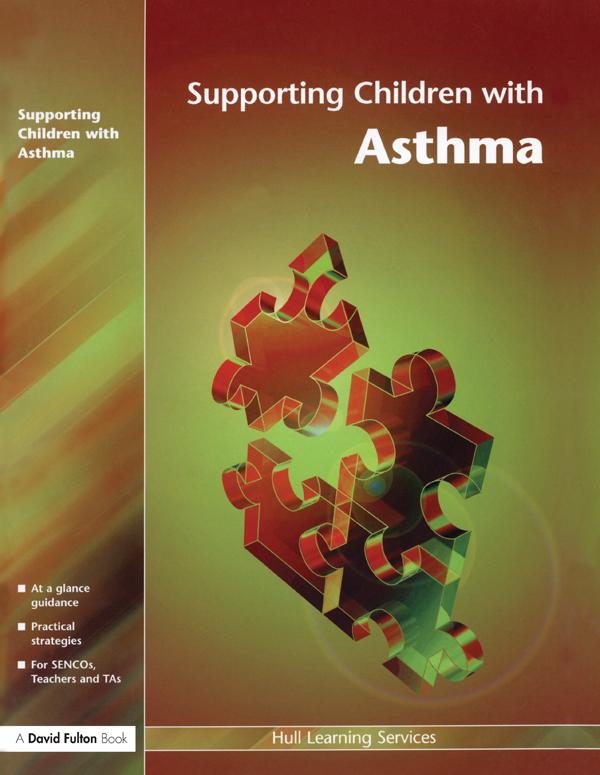 Supporting Children with Asthma by Hull Learning Services
