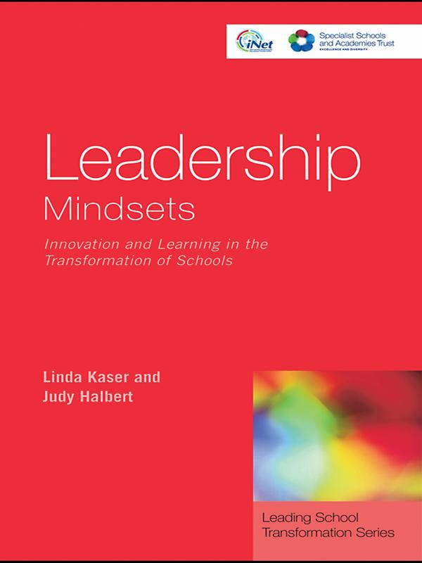 Leadership Mindsets by Judy Halbert, Linda Kaser