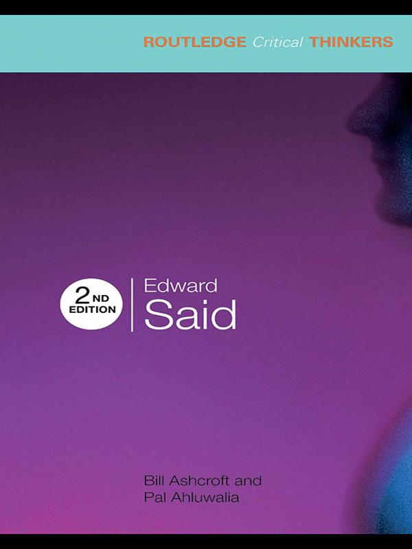 Edward Said by Bill Ashcroft, Pal Ahluwalia