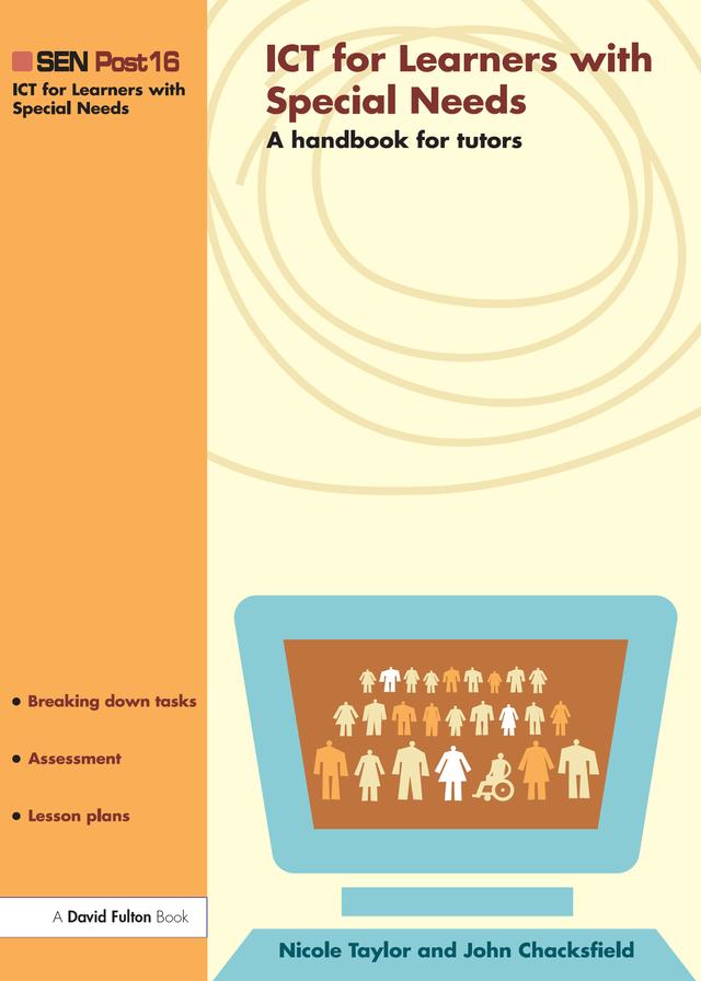 ICT for young people with SEN by John Chacksfield, Nicole Taylor