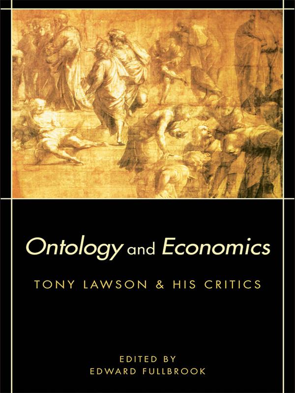 Ontology and Economics by Edward Fullbrook