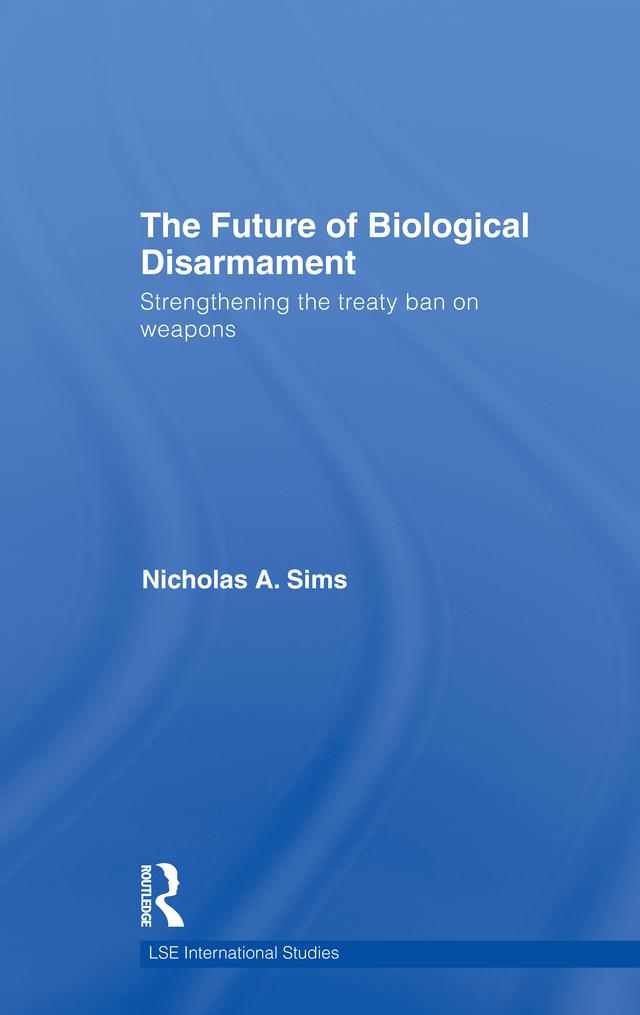 The Future of Biological Disarmament