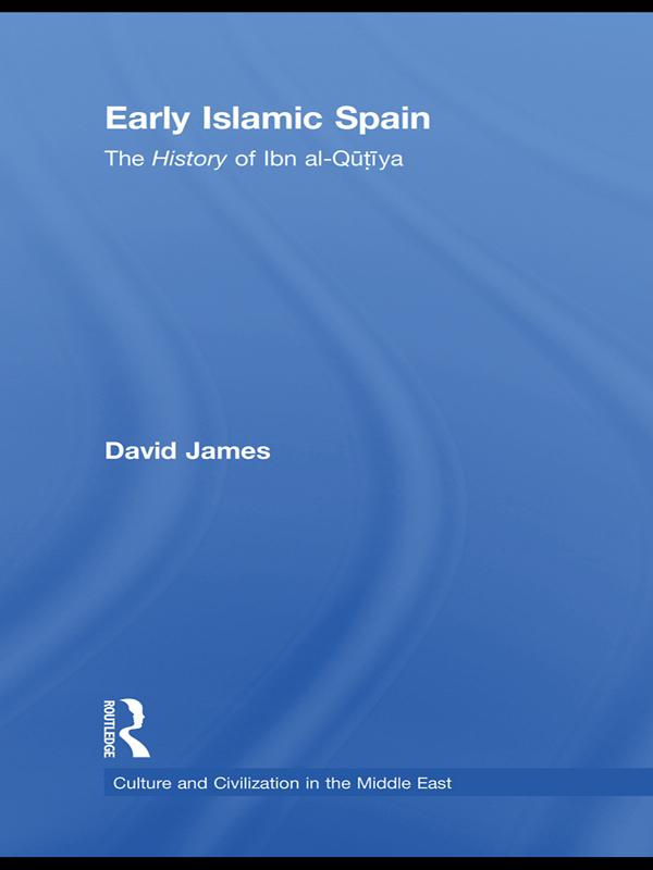 Early Islamic Spain by David James