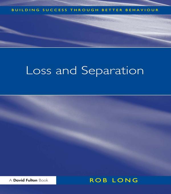Loss and Separation by Rob Long