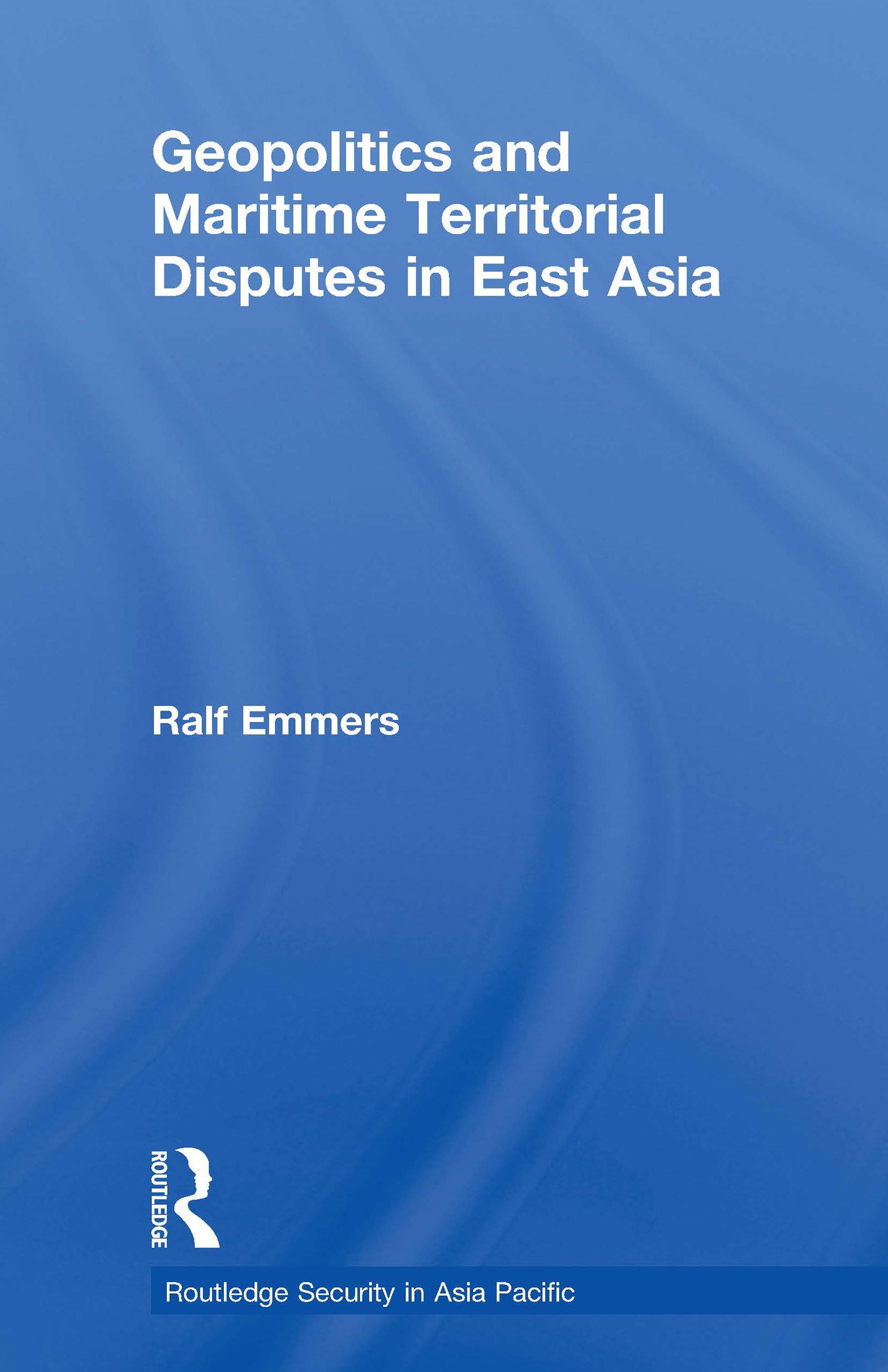 Geopolitics and Maritime Territorial Disputes in East Asia