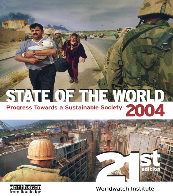 State of the World 2004 by Worldwatch Institute