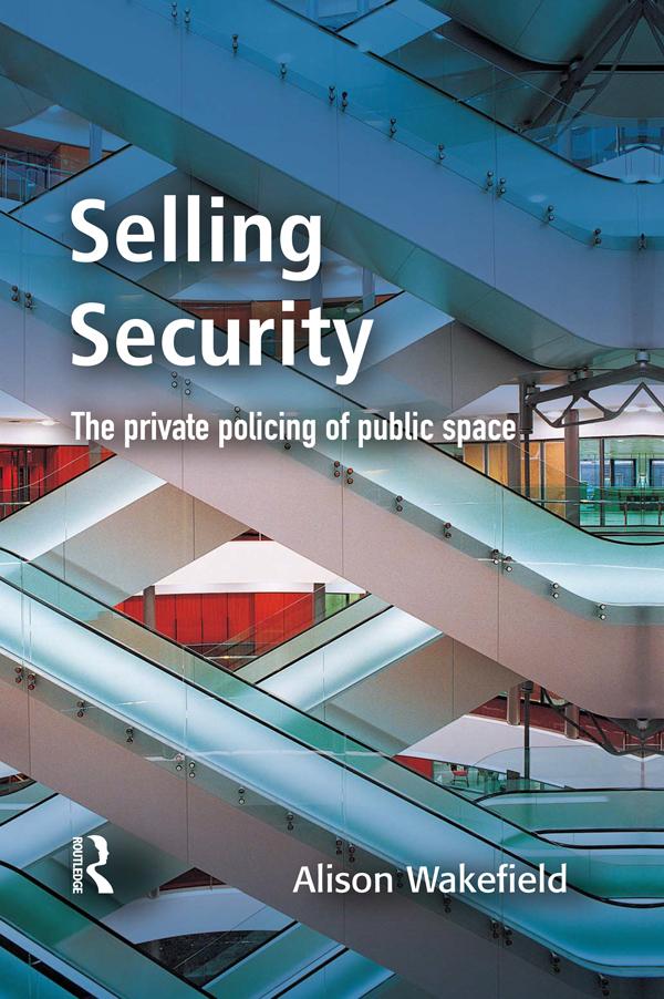 Selling Security by Alison Wakefield
