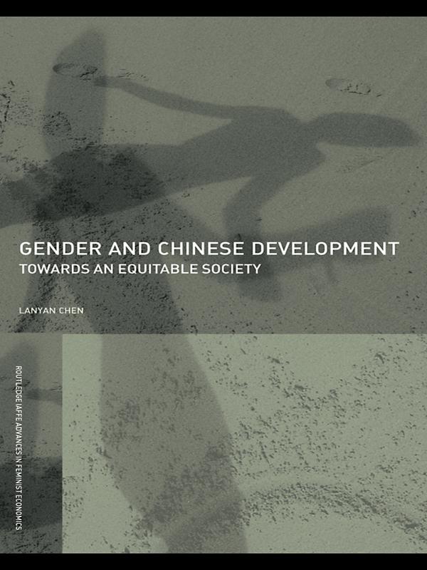 Gender and Chinese Development by Lanyan Chen
