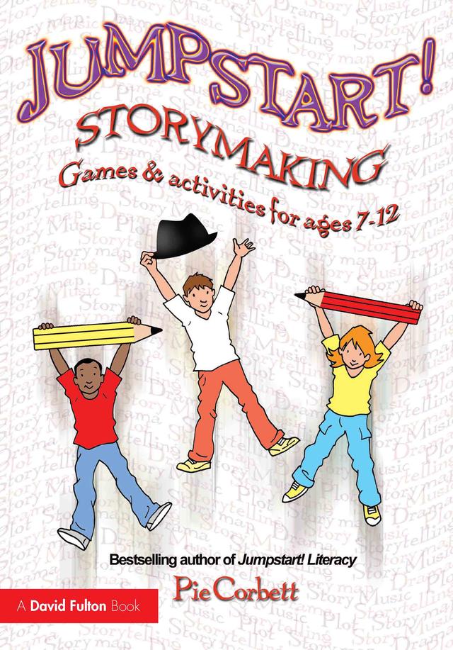 Jumpstart! Storymaking by Pie Corbett