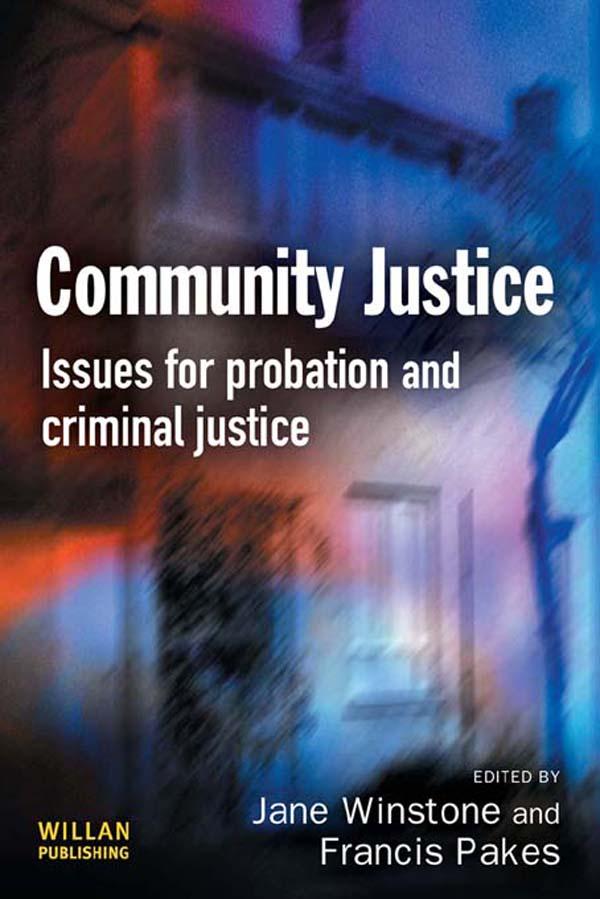 Community Justice by Francis Pakes, Jane Winstone