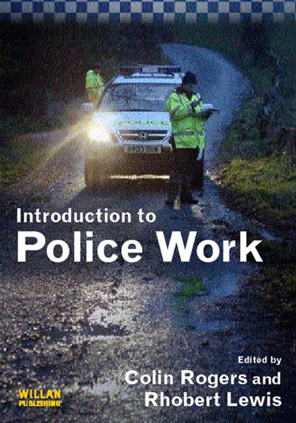 Introduction to Police Work by Colin Rogers, Rhobert Lewis