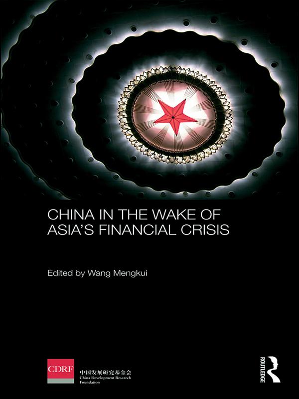 China in the Wake of Asia's Financial Crisis by Wang Mengkui