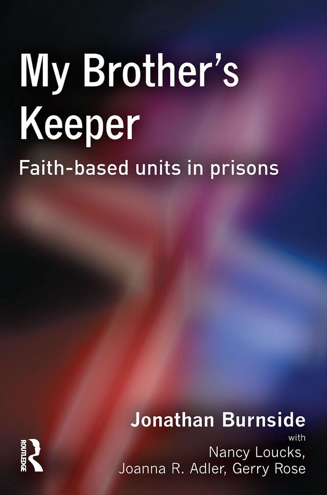My Brother's Keeper by Gerry Rose, Joanna Adler, Jonathan Burnside, Nancy Loucks