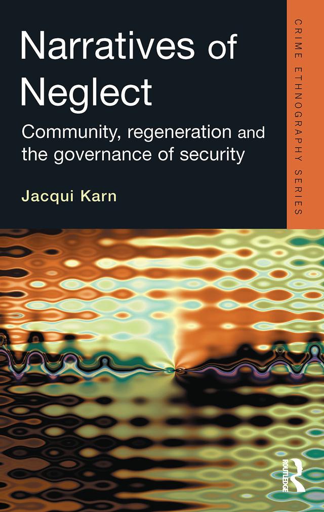 Narratives of Neglect by Jacqui Karn