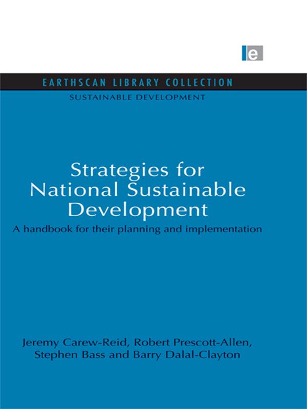 Strategies for National Sustainable Development by Barry Dalal-Clayton, Jeremy Carew-Reid, Robert Prescott-Allen, Stephen Bass