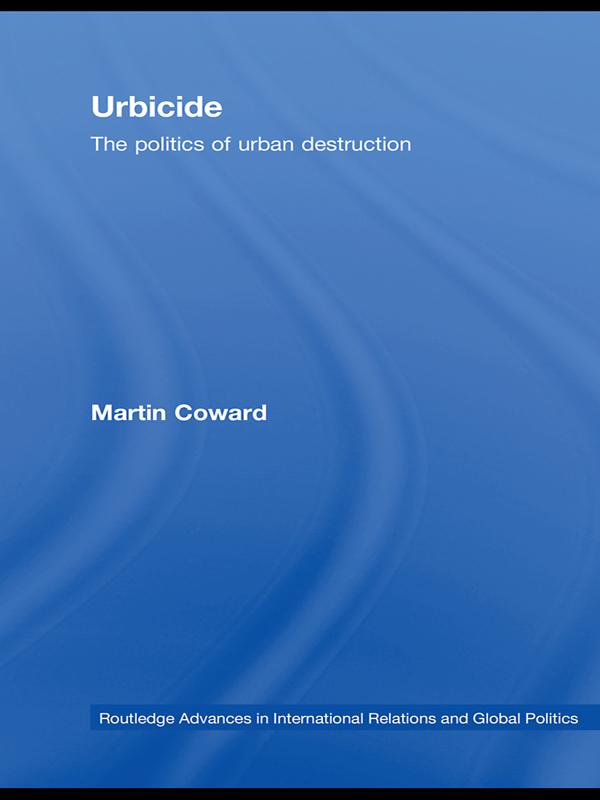 Urbicide by Martin Coward