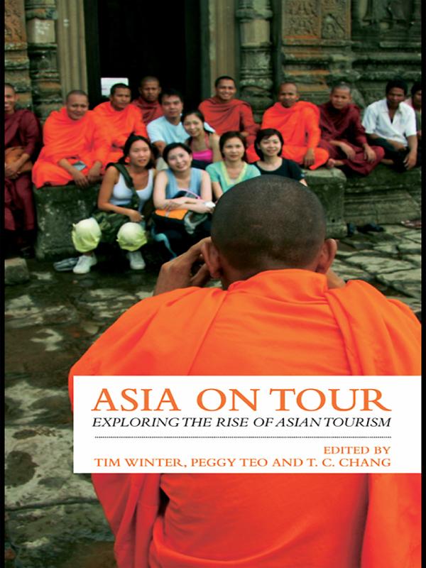 Asia on Tour by Peggy Teo, T.C. Chang, Tim Winter