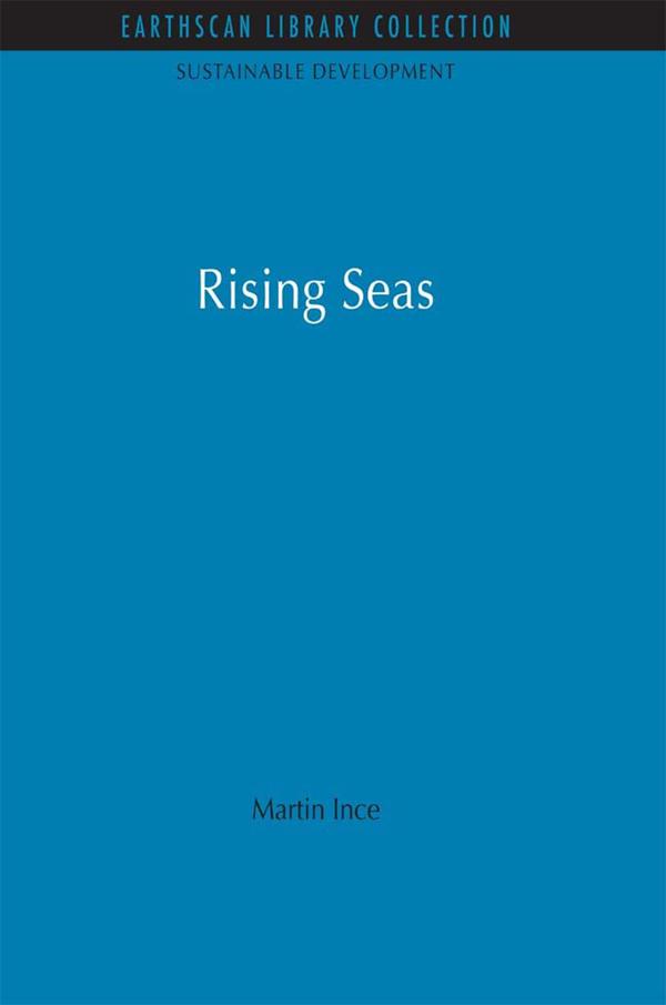 Rising Seas by Martin Ince