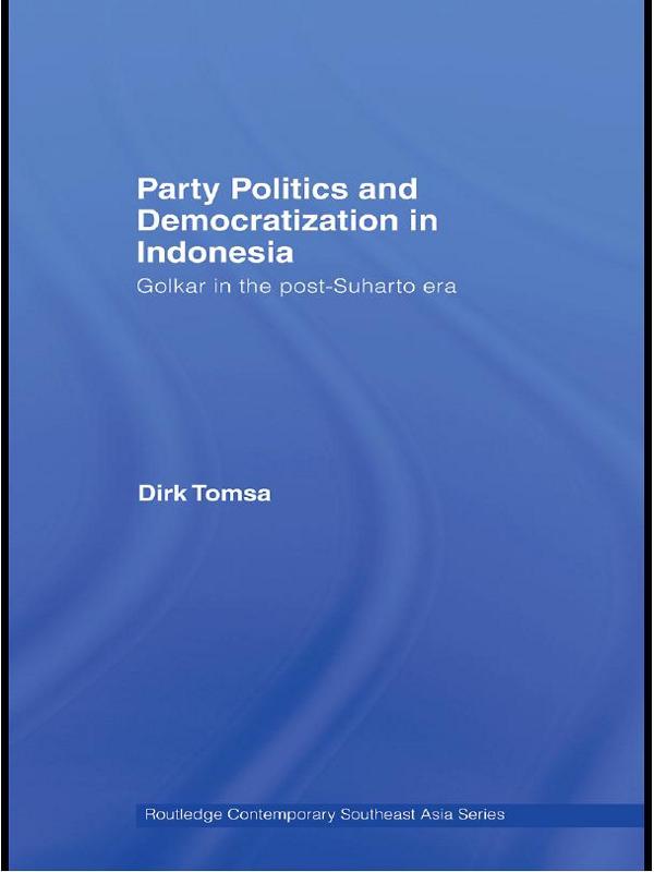 Party Politics and Democratization in Indonesia
