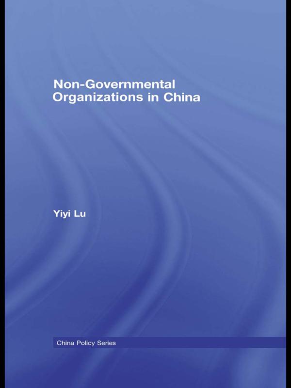 Non-Governmental Organisations in China by Yiyi Lu