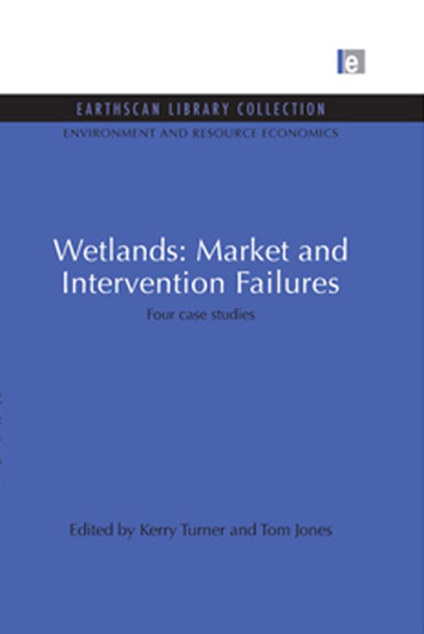 Wetlands: Market and Intervention Failures