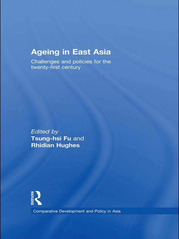 Ageing in East Asia by Rhidian Hughes, Tsung-hsi Fu