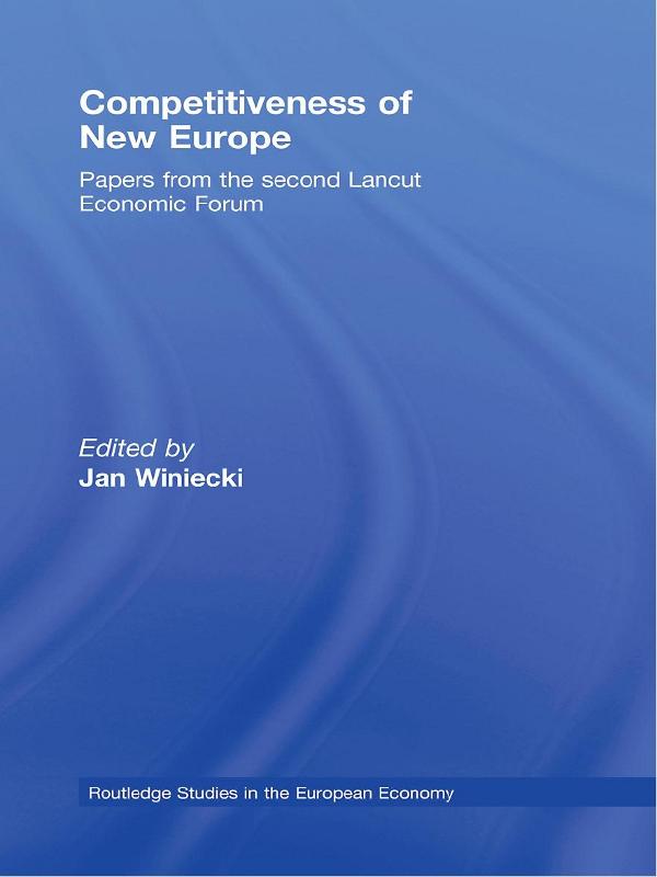 Competitiveness of New Europe by Jan Winiecki