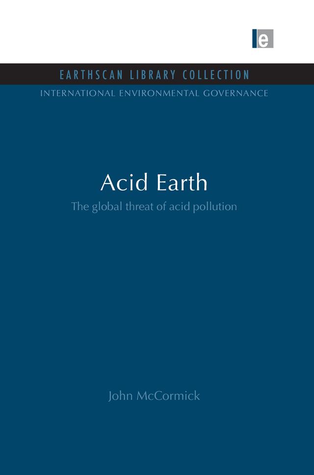Acid Earth by John McCormick