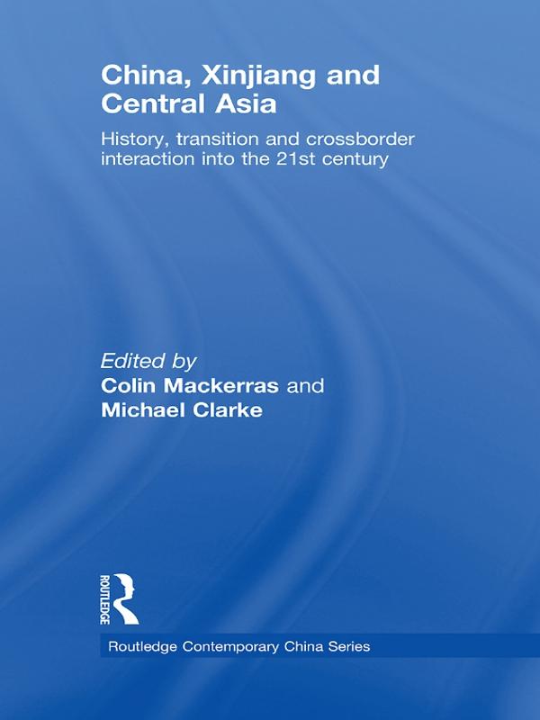 China, Xinjiang and Central Asia