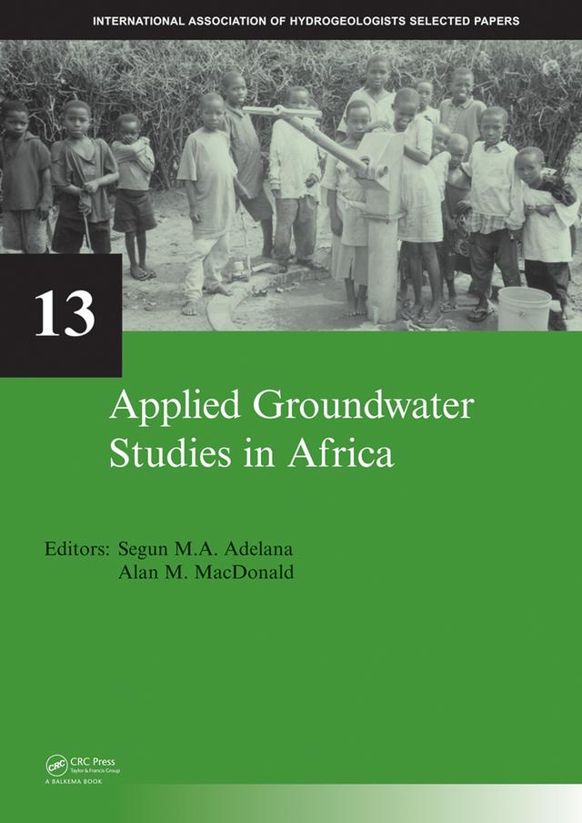 Applied Groundwater Studies in Africa by Alan MacDonald, Segun Adelana